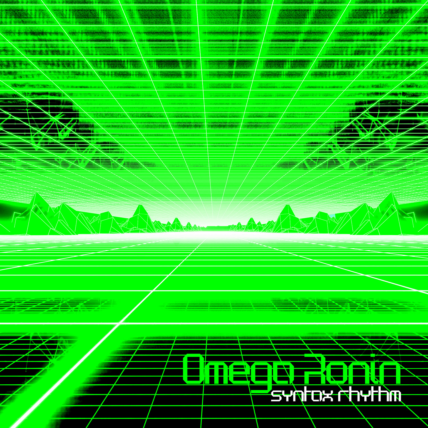 Omega Ronin: Syntax Rhythm