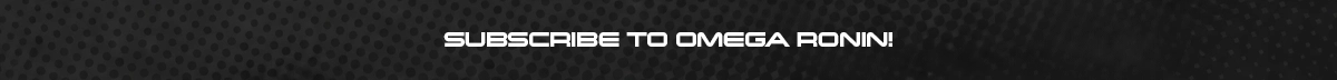 Subscribe to Omega Ronin
